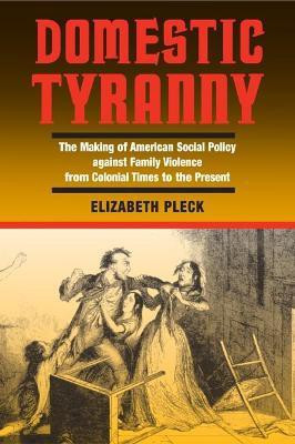 Domestic Tyranny(English, Paperback, Pleck Elizabeth)