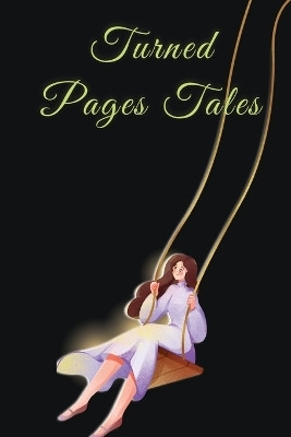 Turned Pages Tales(English, Paperback, Alfie Daniel)