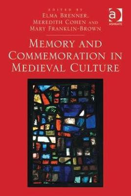 Memory and Commemoration in Medieval Culture(English, Hardcover, unknown)