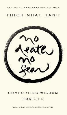 No Death, No Fear(English, Paperback, Hanh Thich Nhat)