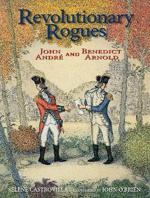 Revolutionary Rogues(English, Hardcover, Castrovilla Selene)