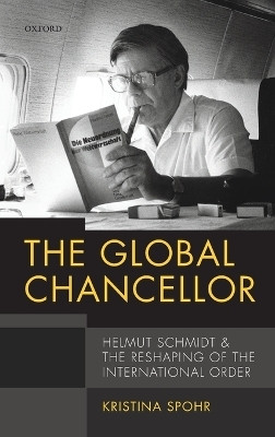 The Global Chancellor(English, Hardcover, Spohr Kristina)
