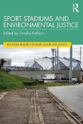 Sport Stadiums and Environmental Justice(English, Paperback, unknown)