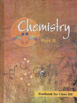 Chemistry (Class - XII) (Part - II) 2022 Edition(English, Paperback, unknown)