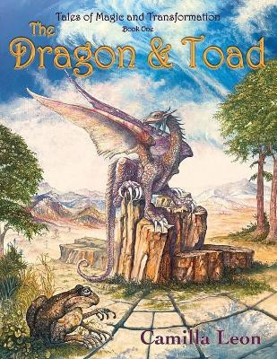 The Dragon & Toad(English, Paperback, Leon Camilla)