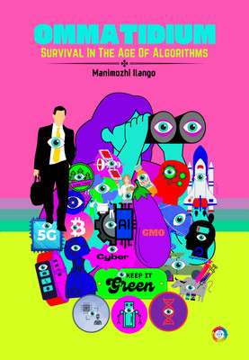 Ommatidium Survival in the Age of Algorithms(Paperback, Manimozhi Ilango)