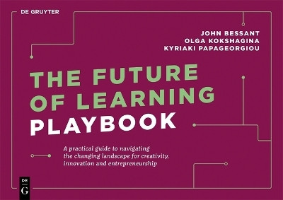 The Future of Learning Playbook(English, Electronic book text, Bessant John)