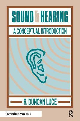 Sound & Hearing(English, Paperback, Luce R. Duncan)
