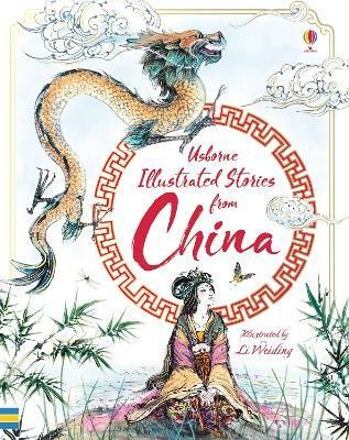 Illustrated Stories from China(English, Hardcover, Usborne)