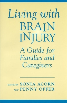 Living with Brain Injury(English, Electronic book text, unknown)