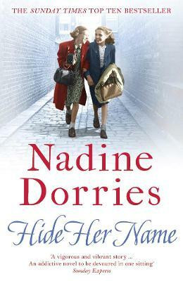 Hide Her Name(English, Paperback, Dorries Nadine)