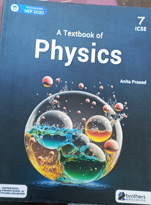 ICSE physics class 7(Paperback, Anita Prasad)