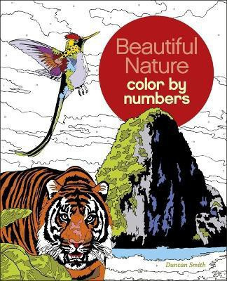 Beautiful Nature Color by Numbers(English, Paperback, Smith Duncan)
