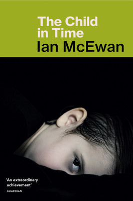 The Child in Time(English, Paperback, McEwan Ian)