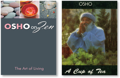 Zen and the Art of Living + A Cup of Tea(Hardcover, Osho)
