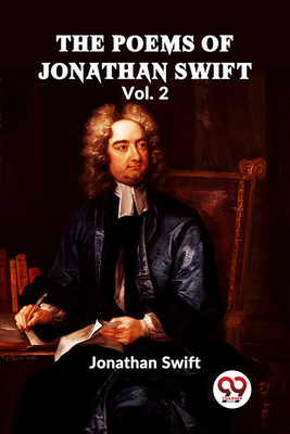 he Poems Of Jonathan Swift VOl. II(English, Paperback, Swift Jonathan)