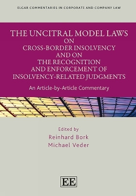 The UNCITRAL Model Laws on Cross-Border Insolvency and on the Recognition and Enforcement of Insolvency-Related Judgments(English, Hardcover, unknown)