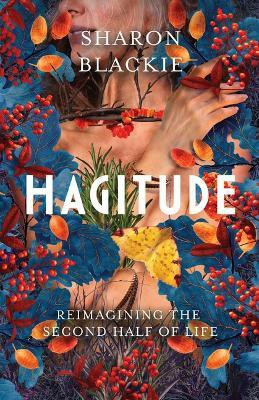 Hagitude(English, Paperback, Blackie Sharon)