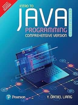 INTRO TO JAVA PROGRAMMING, COMPREHENSIVE VERSION(English, PAPARBACK, Y. Daniel Liang)