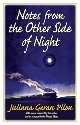 Notes from the Other Side of Night(English, Paperback, Geran Pilon Juliana)