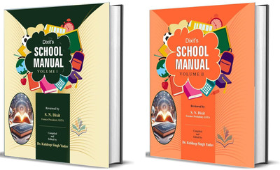 Dixit's School Manual (Volume I and II) - (Set of 2 books) - (2025)(Paperback, Dr. Kuldeep Singh Yadav, S. N. Dixit)