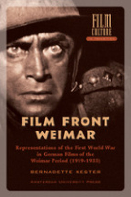 Film Front Weimar Representations of the First World War in German Films from the Weimar Period (1919-1933)(Paperback, ww)