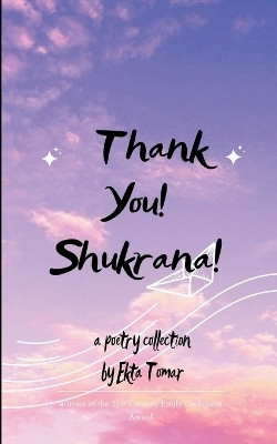 Thank You! Shukrana!(English, Paperback, Tomar Ekta)