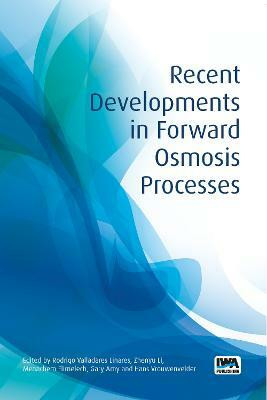 Recent Developments in Forward Osmosis Processes(English, Paperback, unknown)