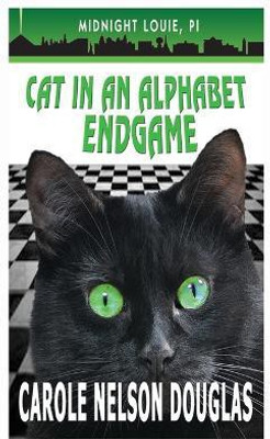 Cat in an Alphabet Endgame(English, Hardcover, Douglas Carole Nelson)