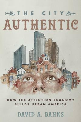 The City Authentic(English, Hardcover, Banks David A.)