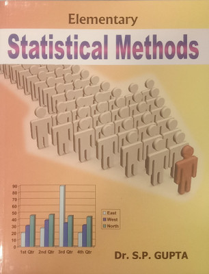 ELEMENTARY STATISTICAL METHODS(Paperback, DR. S.P. GUPTA)
