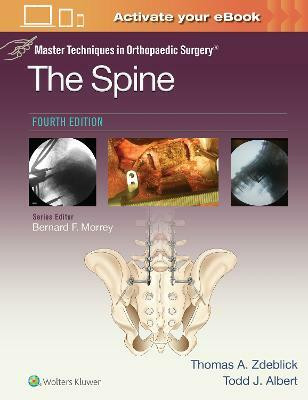 Master Techniques in Orthopaedic Surgery: The Spine(English, Hardcover, Albert Todd MD)