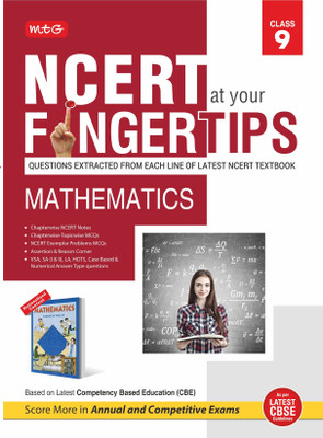 MTG NCERT at your Fingertips Class 9 Mathematics - Chapterwise Topicwise Practice Corner, NCERT Notes & Exemplar Problems MCQs, Assertion & Reason | Based on Latest CBE Pattern(Paperback, MTG Editorial Board)