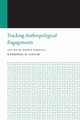 Tracking Anthropological Engagements(English, Paperback, unknown)