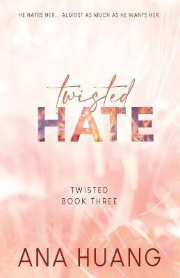 Twisted Hate - Special Edition(English, Paperback, Huang Ana)