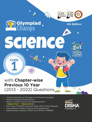 Olympiad Champs Science Class 1 with Chapter-Wise Previous 10 Year (2013 - 2022) Questions Complete Prep Guide with Theory, Pyqs, Past & Practice Exercise(English, Paperback, Disha Experts) Olympiad Champs Science Class 1 with Chapter-Wise Previous 10 Year (2013 - 2022) Questions Complete Prep Guide with Theory, Pyqs, Past & Practice Exercise(English, Paperback, Disha Experts)