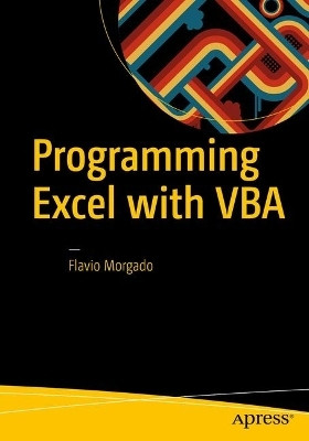 Programming Excel with VBA(English, Paperback, Morgado Flavio)