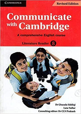 Communicate with Cambridge Level 8 Literature Reader: A Comprehensive English Course (CBSE - English)(Paperback, Cambridge University Press)