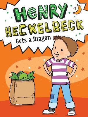Henry Heckelbeck Gets a Dragon: Volume 1(English, Paperback, Coven Wanda)