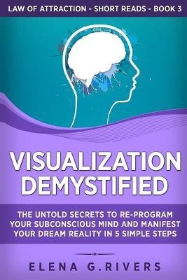 Visualization Demystified(English, Paperback, Rivers Elena G)