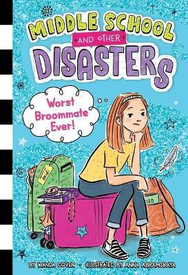 Worst Broommate Ever!(English, Hardcover, Coven Wanda)