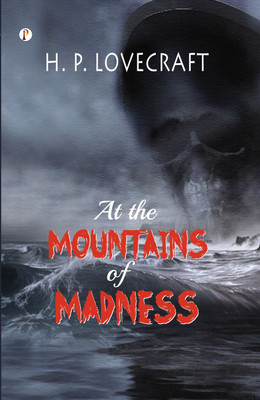 At the Mountains of Madness(Paperback, H. P. Lovecraft)