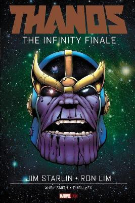 Thanos: The Infinity Finale(English, Hardcover, Starlin Jim)
