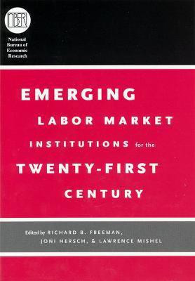 Emerging Labor Market Institutions for the Twenty-First Century(English, Hardcover, unknown)