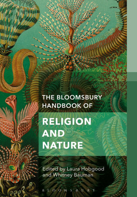 The Bloomsbury Handbook of Religion and Nature(English, Paperback, unknown)