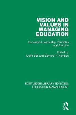 Vision and Values in Managing Education(English, Paperback, unknown)