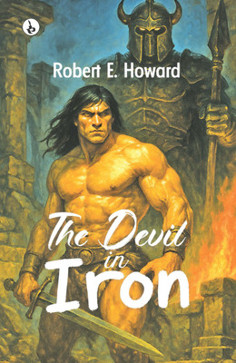 The Devil in Iron(Rustam Prakashan, Robert E. Howard)