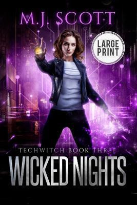 Wicked Nights Large Print Edition(English, Paperback, Scott M J)