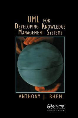 UML for Developing Knowledge Management Systems(English, Paperback, Rhem Anthony J.)