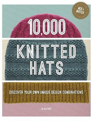 10,000 Knitted Hats(English, Hardcover, Allport Jo)